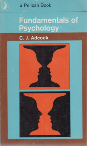 C. J. Adcock - Fundamentals of Psychology