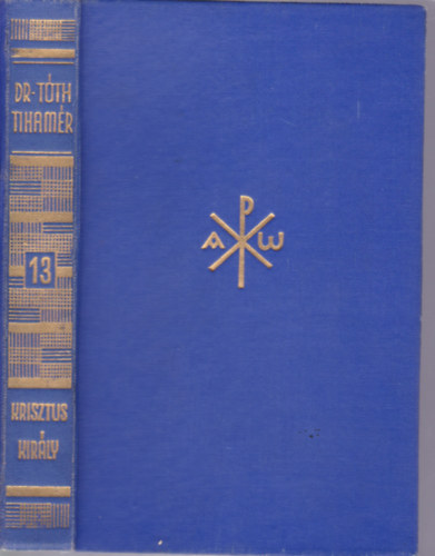 Tth Tihamr - Krisztus kirly