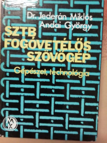 dr., Andai Gyrgy Jedern Mikls - Sztb forgvetls szvgp