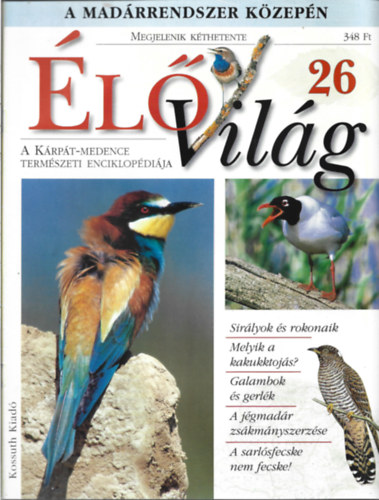 3 db lVilg magazin, A Krpt-Medence Termszeti Enciklopdija, 26, 27, 28 szm