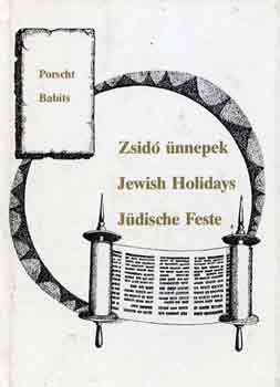 Babits Antal-Porscht Frigyes - Zsid nnepek-Jewish holidays-Jdische feste