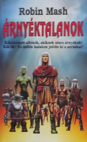 Robin Mash - �rny�ktalanok