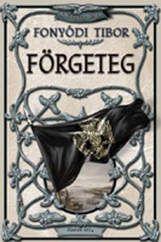 Fonydi Tibor - Frgeteg