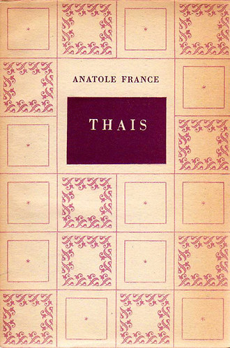 Anatole France - Thais