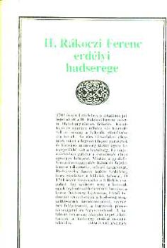 Magyari András - II. Rákóczi Ferenc erdélyi hadserege
