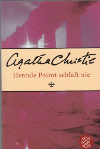 Agatha Christie - Hercule Poirot schlft nie