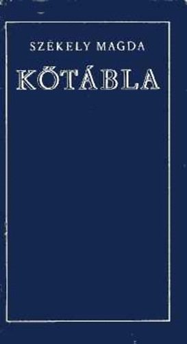 Székely Magda - Kőtábla