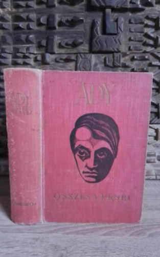 Ady Endre - Ady �sszes versei (Athenaeum kiad�s; Saj�t k�ppel!)