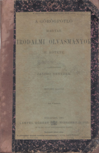 Jancs Benedek-szerk. - A grgptl magyar irodalmi olvasmnyok II. ktete