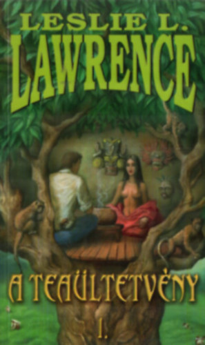 A tea�ltetv�ny I.