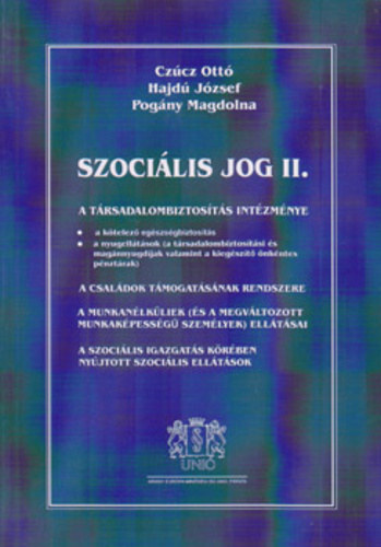 Hajd� J�zsef, Pog�ny Magdolna Cz�cz Ott� - Szoci�lis jog II.