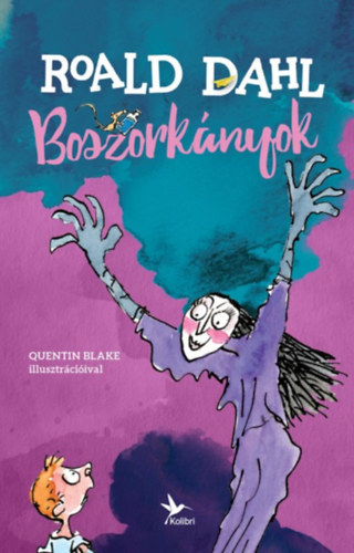 Roald Dahl - Boszorknyok