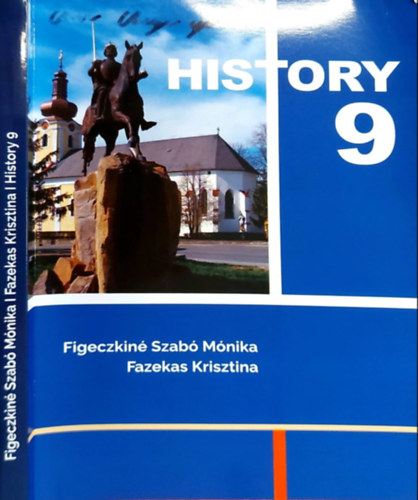 Figeczkin� Szab� M�nika-Fazekas Krisztina - History 9