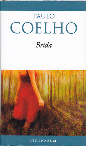 Paulo Coelho - Brida