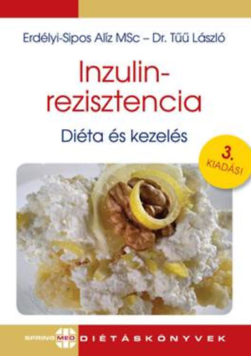 Dr. Erdlyi-Sipos Alz T Lszl - Inzulinrezisztencia