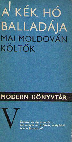 A kék hó balladája (mai moldován költők)