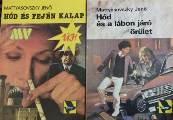 Mattyasovszky Jen� - 2db Mattyasovszky k�nyv. H�d �s fej�n kalap + H�d �s a l�bon j�r� �r�let