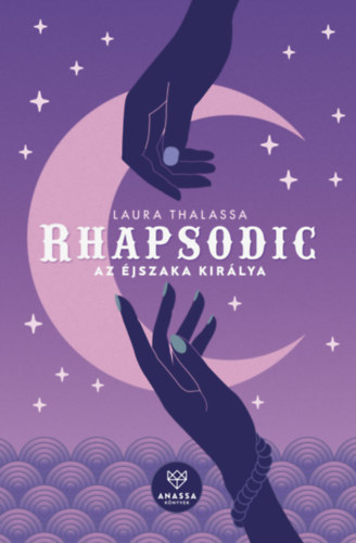 Laura Thalassa - Rhapsodic - Az jszaka Kirlya