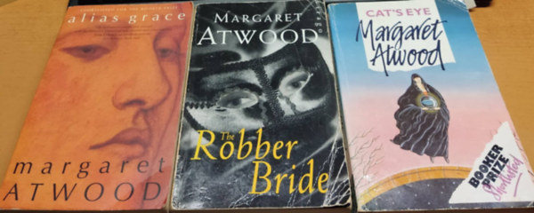 Margaret Atwood - 3 db Margaret Atwood, angol nyelv: Alias Grace + Cat's Eye + The Robber Bride