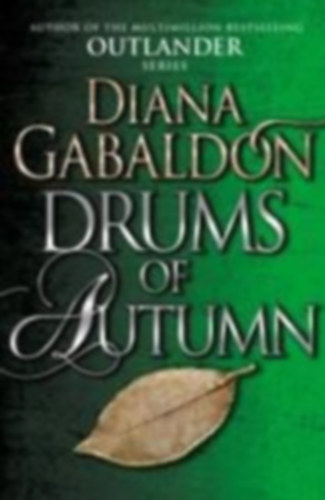 Diana Gabaldon - Drums of Autumn