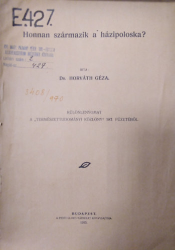 Dr. Horvth Gza - Honnan szrmazik a hzipoloska? ( Klnlenyomat )