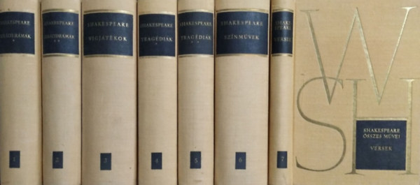 William Shakespeare - Shakespeare �sszes m�vei I-VII. (Kir�lydr�m�k I-II. - V�gj�t�kok - Trag�di�k I-II. - Sz�nm�vek - Versek)