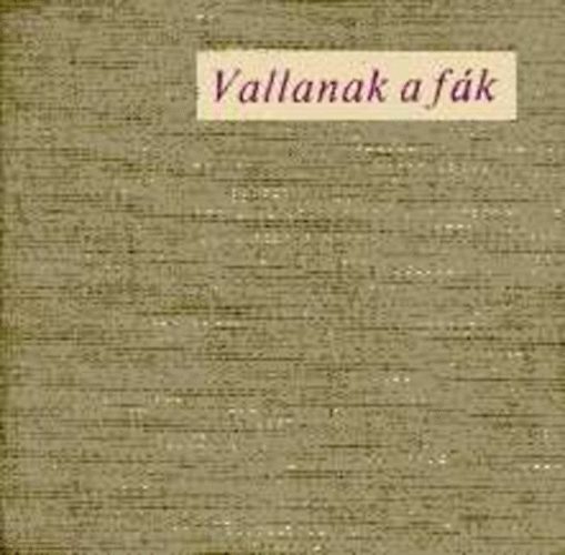 Szamardy; Gallyas - Vallanak a fk