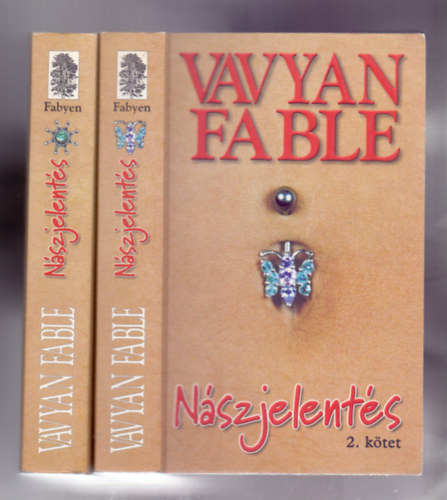 Vavyan Fable - Nszjelents 1-2. (Eskvregny - Trtnet 101 llegzetre)