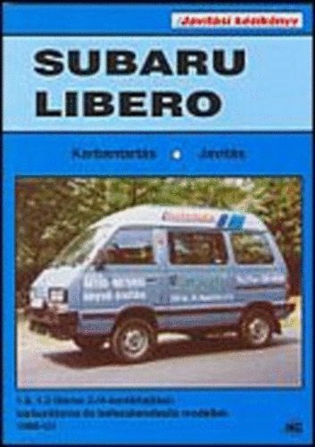 Subaru Libero 1980-tl - Karbantarts, javts