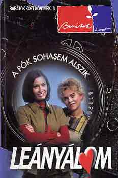 Béres Attila - Leányálom (Barátok közt 3.)