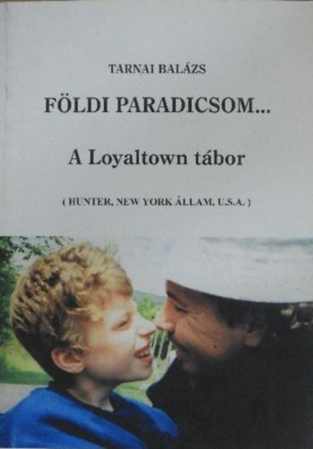 Tarnai Bal�zs - F�ldi paradicsom...