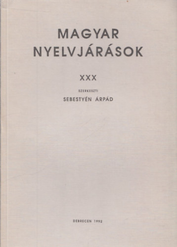 Sebestyn rpd - Magyar nyelvjrsok XXX