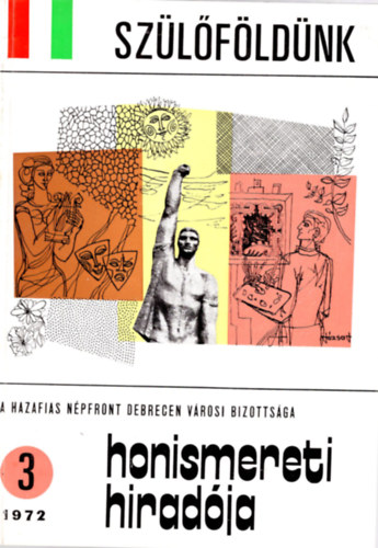 Lévay Botond - Szülőföldünk Honismereti hiradója 1972/3