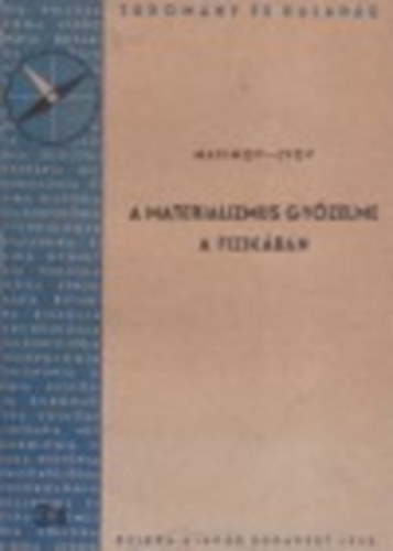 A materializmus gy�zelme a fizik�ban