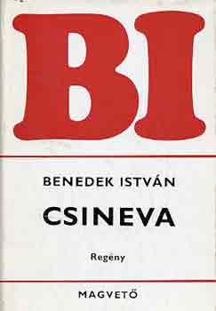 Benedek Istvn - Csineva I-II.