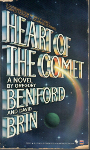 Gregory Benford; David Brin - Heart of the Comet