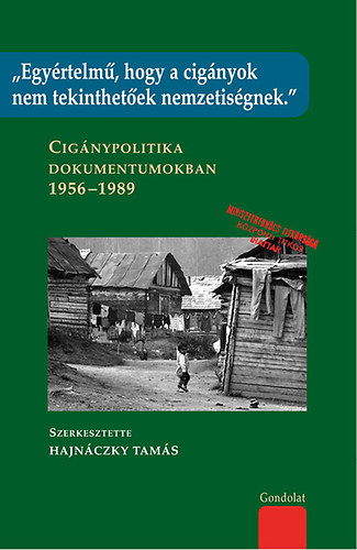 Hajnczky Tams - "Egyrtelm, hogy a cignyok nem tekinthetek nemzetisgnek."