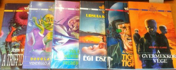 Alfred Bester, Ursula K. Le Guin, Frederik Pohl, Douglas Adams, John Wyndham Arthur C. Clarke - 6 db Sci-Fi mesterei: A gyermekkor vge; Tigris! Tigris!; gi eszterga; Tl a kk esemnyhorizonton; Vendgl s vilg vgn; A triffidek napja