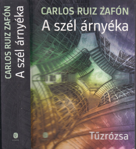 Carlos Ruiz Zafn - A szl rnyka - Tzrzsa