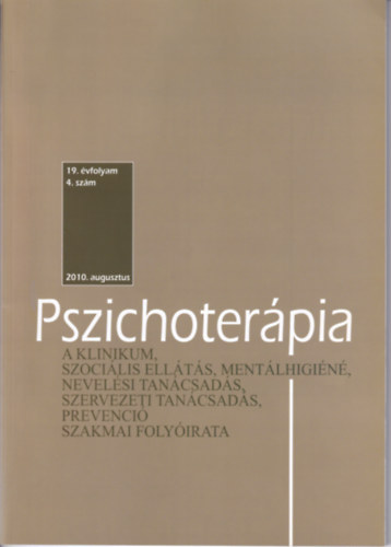 Pszichoterpia 19. vfolyam 4.szm 2010. augusztus