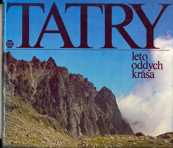 Vladimir Babnic - Tatry - leto, oddych, kr�sa