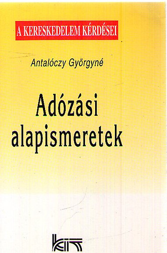 Antalczy Gyrgyn - Adzsi alapismeretek