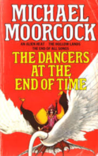 Michael Moorcock - The Dancers at the End of Time