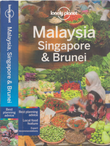 Malaysia, Singapore & Brunei (Lonely Planet)