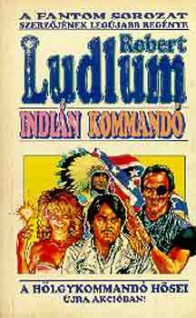 Robert Ludlum - Indin kommand