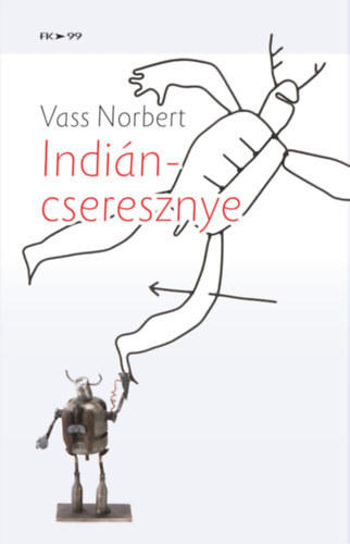 Vass Norbert - Indincseresznye