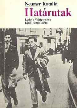 Neumer Katalin - Határutak