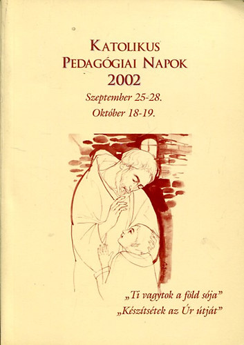 Katolikus pedagógiai napok 2002