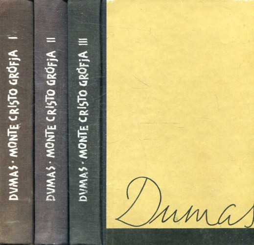 Alexandre Dumas - Monte Cristo grfja I-III.