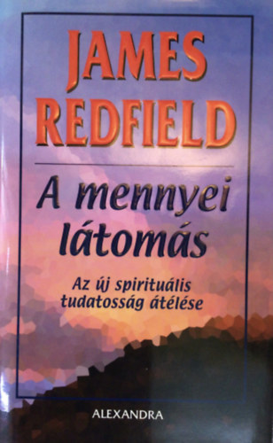 James Redfield - A mennyei ltoms